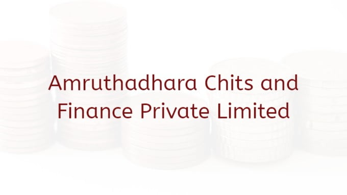 Amruthadhara Chits And Finance Private Limited